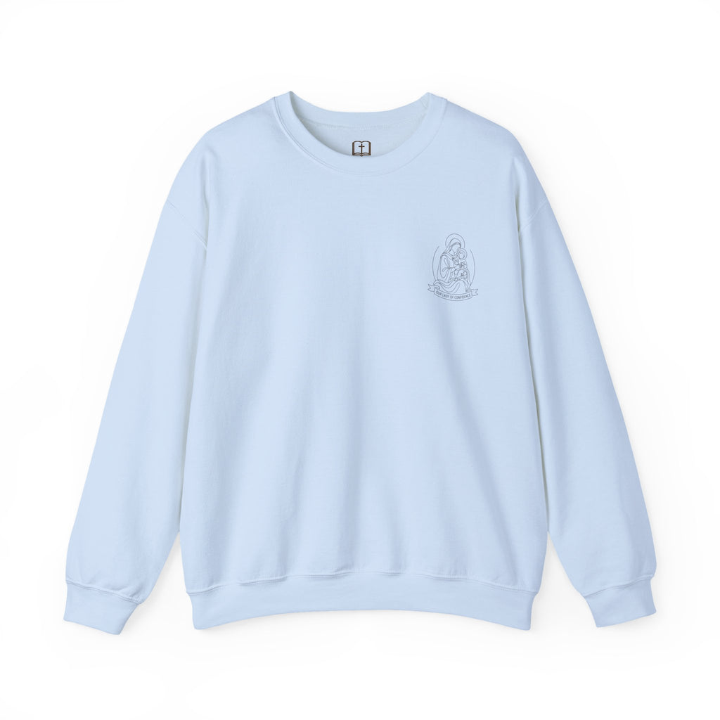 Our Lady of Confidence Catholic Crewneck Sweatshirt